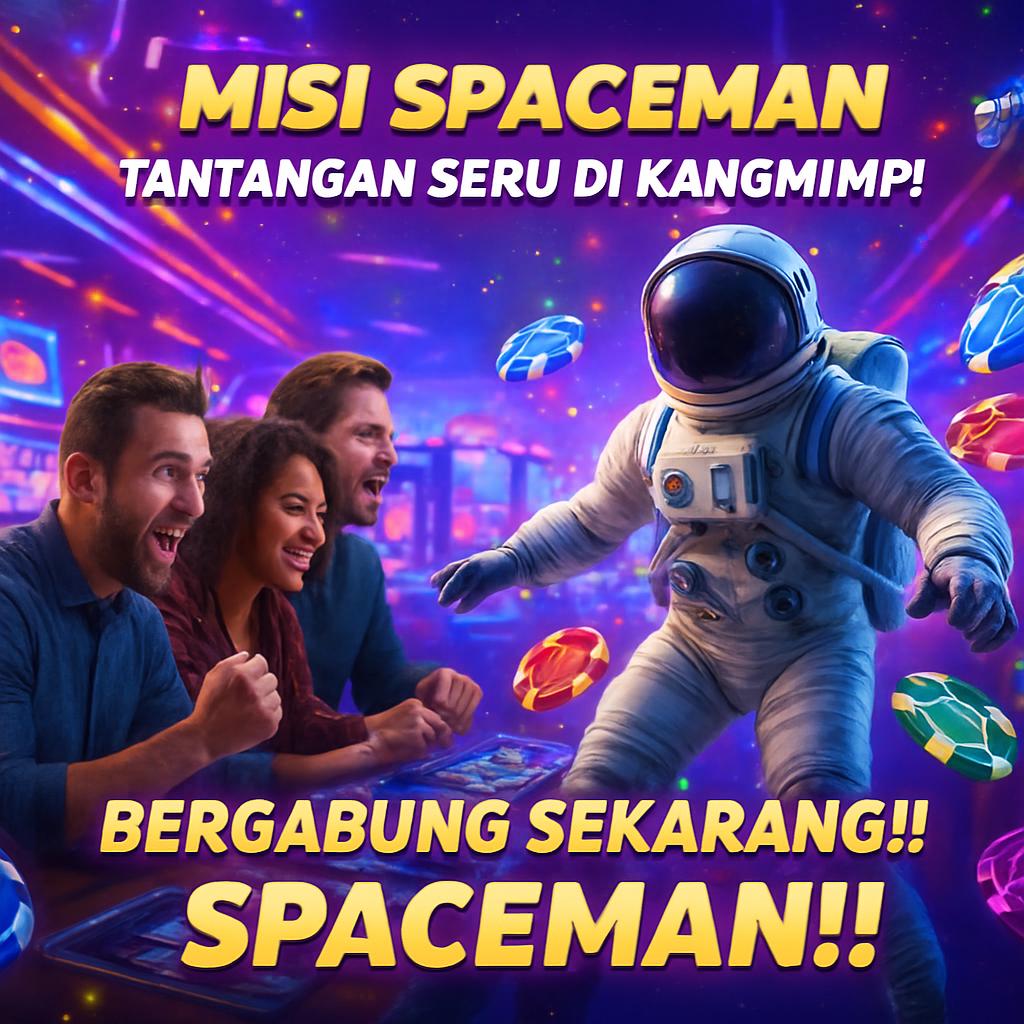 Misi Spaceman : 7 Tantangan Seru di Kangmimpi Terbaru 2025 !!